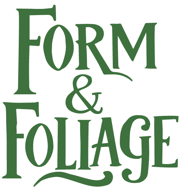 Form & Foliage